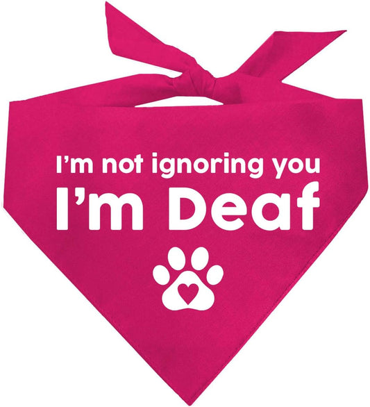 I'M Not Ignoring You I'M Deaf Dog Bandana (Hot Pink, XS 351)